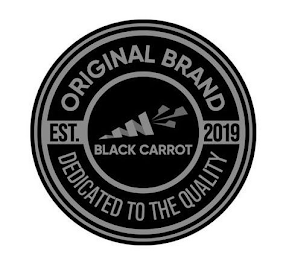 BLACK CARROT ORIGINAL BRAND EST. 2019 DEDICATED TO THE QUALITY