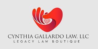 CYNTHIA GALLARDO LAW, LLC LEGACY LAW BOUTIQUE