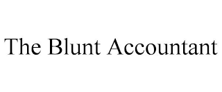 THE BLUNT ACCOUNTANT