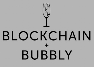 BLOCKCHAIN + BUBBLY