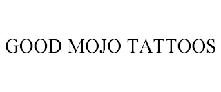 GOOD MOJO TATTOOS