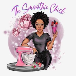 THE SMOOTHIE CHICK