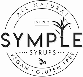 SYMPLE SYRUPS ALL NATURAL VEGAN GLUTEN FREE EST 2021