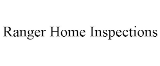 RANGER HOME INSPECTIONS