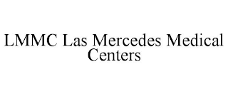 LMMC LAS MERCEDES MEDICAL CENTERS