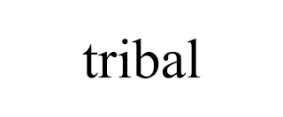 TRIBAL