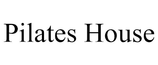 PILATES HOUSE