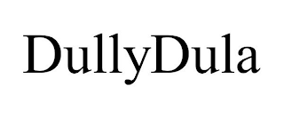 DULLYDULA