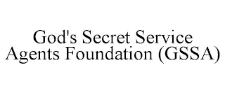 GOD'S SECRET SERVICE AGENTS FOUNDATION (GSSA)