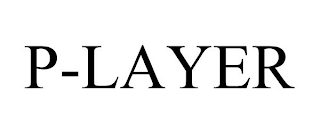 P-LAYER