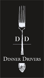 DD DINNER DRIVERS