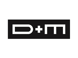 D+M