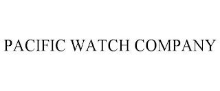 PACIFIC WATCH COMPANY