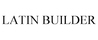 LATIN BUILDER