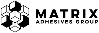 MATRIX ADHESIVES GROUP