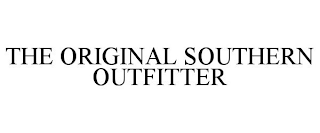 THE ORIGINAL SOUTHERN OUTFITTER