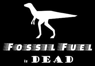 FOSSIL FUEL IS DEAD