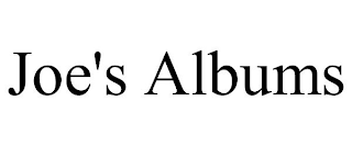 JOE'S ALBUMS