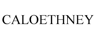 CALOETHNEY