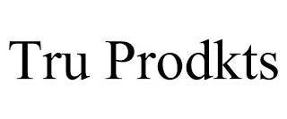 TRU PRODKTS