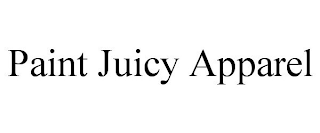 PAINT JUICY APPAREL