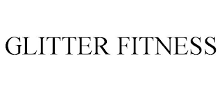 GLITTER FITNESS