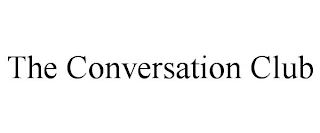 THE CONVERSATION CLUB