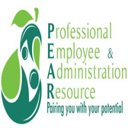 PEAR - PROFESSIONAL EMPLOYEE & ADMINISTRATION RESOURCE PAIRING YOU WITH YOUR POTENTIAL