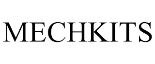 MECHKITS