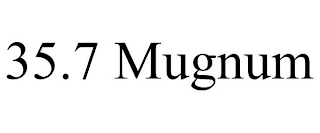 35.7 MUGNUM
