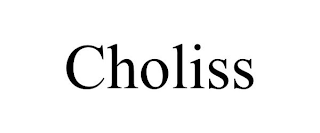 CHOLISS