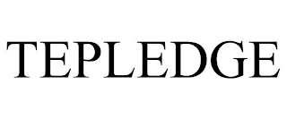 TEPLEDGE