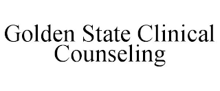 GOLDEN STATE CLINICAL COUNSELING