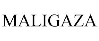 MALIGAZA