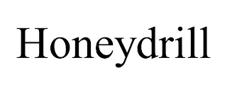 HONEYDRILL