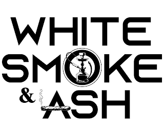 WHITE SMOKE & ASH