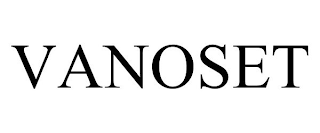 VANOSET