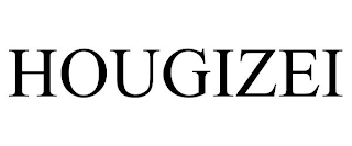 HOUGIZEI