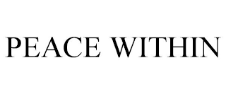 PEACE WITHIN