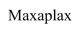 MAXAPLAX