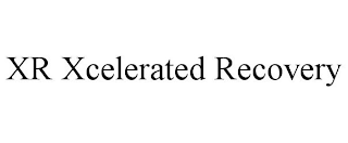 XR XCELERATED RECOVERY