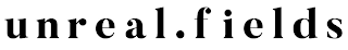 UNREAL.FIELDS