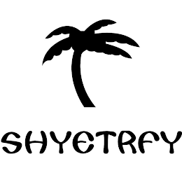 SHYETRFY