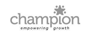 CHAMPION EMPOWERING GROWTH