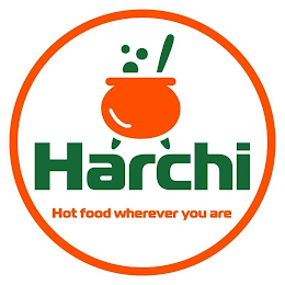 HARCHI HOT FOOD WHEREVER YOU ARE