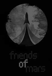 FRIENDS OF MARS