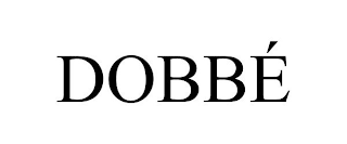 DOBBÉ