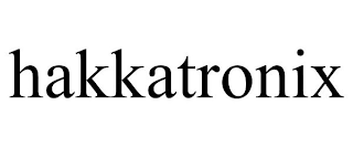 HAKKATRONIX