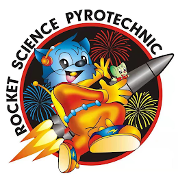 ROCKET SCIENCE PYROTECHNIC