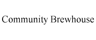 COMMUNITY BREWHOUSE